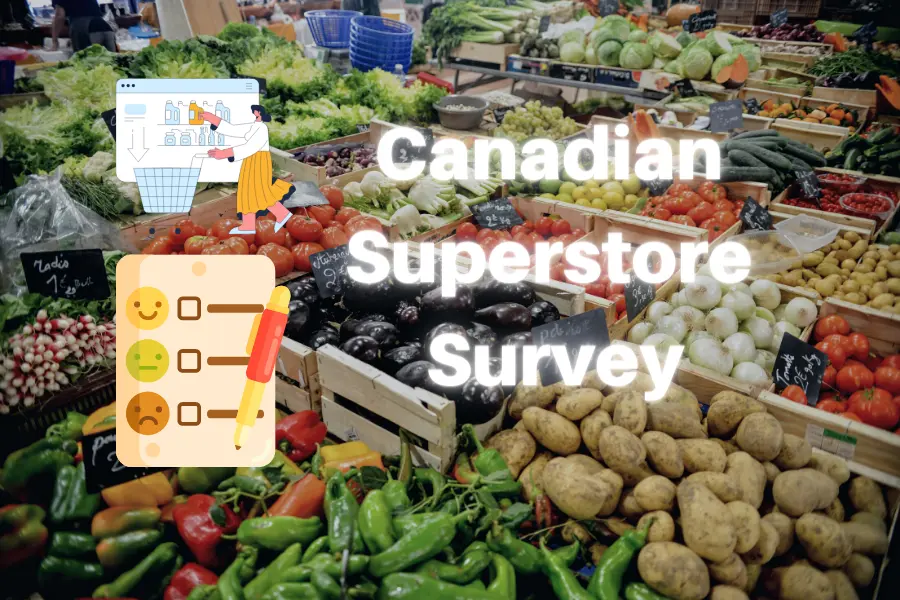 StoreOpinion Canadian Superstore Survey