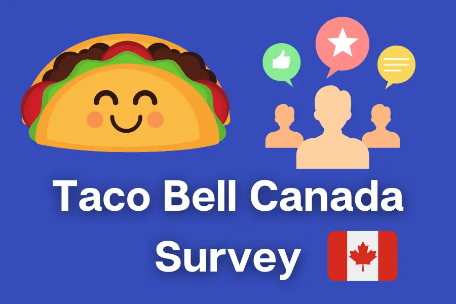 TellTheBellCanada Taco Bell Canada Survey