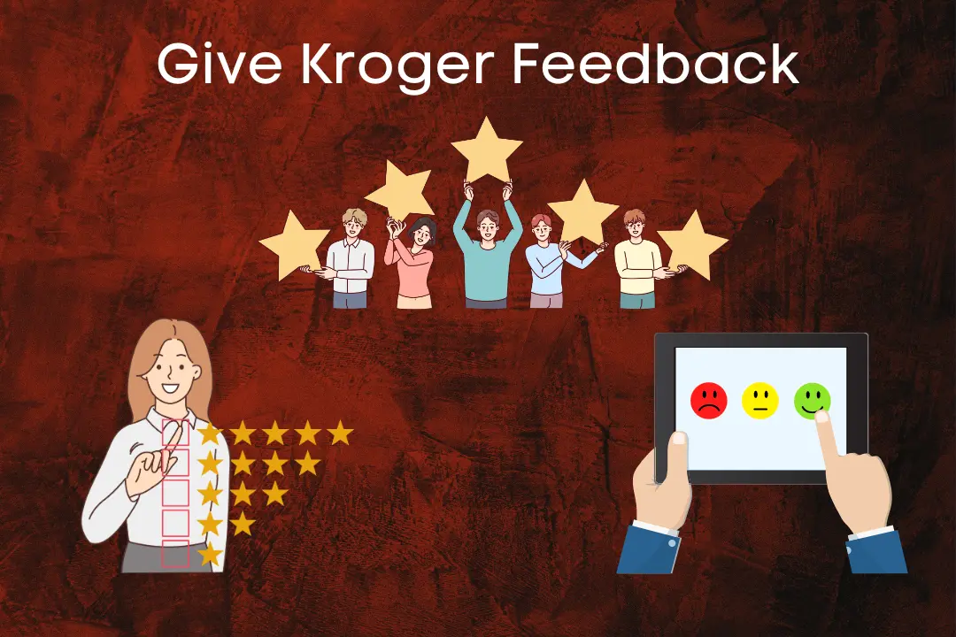KrogerFeedback Survey at KrogerFeedback.Com